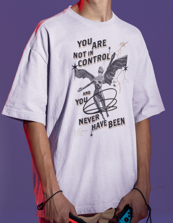 You Are In Control Oversized T-shirt