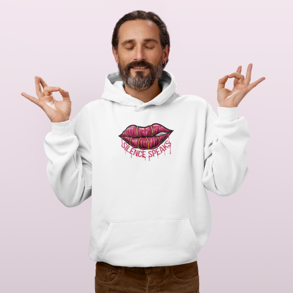 Silence Speaks Hoodie